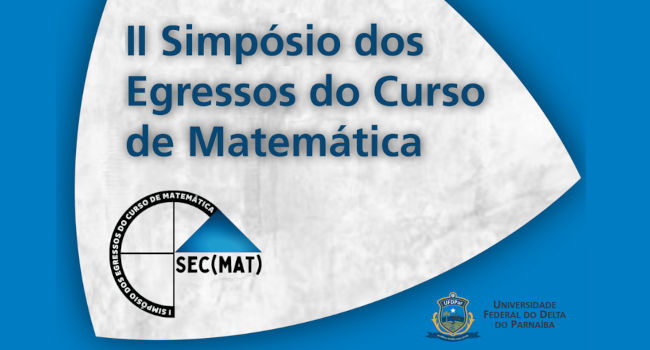 Banner do evento II Simpósio de Egressos do Curso de Matemática da UFDPar - SEC(Mat)